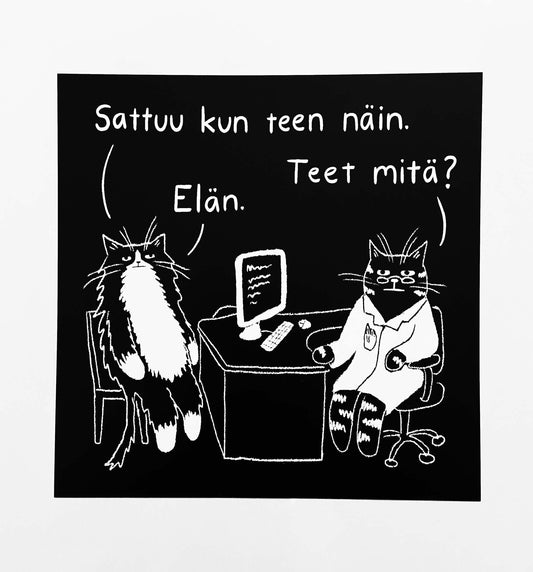 Sattuu kun elän | Printti